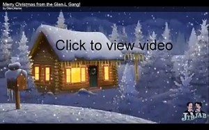 Click to View Video Christmas Card from Glen-L